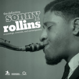 Sonny Rollins - The Definitive Sonny Rollins On Prestige, Riverside, And Contemporary (2CD) '2010