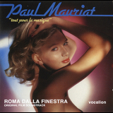 Paul Mauriat - Tout Pour La Musique &  Roma Dalla Finestra '2013
