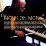 T.S. Monk - Monk On Monk '1998