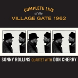 Sonny Rollins Quartet With Don Cherry - Complete Live At The Village Gate 1962 (CD3) '2015