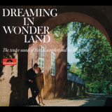 Bert Kaempfert & His Orchestra - Dreaming In Wonderland (2010 Remaster) '1963