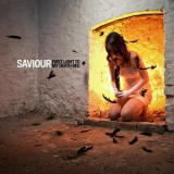 Saviour - The First Light To My Death Bed '2013