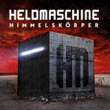 Heldmaschine - Himmelskorper '2016