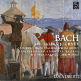 Luca Oberti - Bach: An Italian Journey '2018