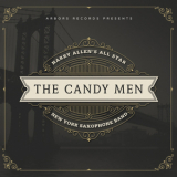 Harry Allen - The Candy Men '2016