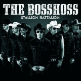 Bosshoss, The - Stallion Battalion '2007