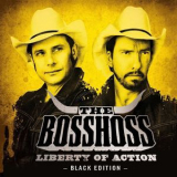Bosshoss, The - Liberty Of Action (black Edition) '2011
