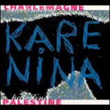 Charlemagne Palestine - Karenina '2000