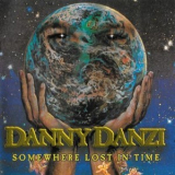 Danny Danzi - Somewhere Lost In Time '1999