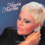 Maria Martha Serra Lima - Lo Mejor De Mi '1991