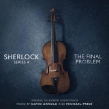 David Arnold - Sherlock Series 4: The Final Problem (Television Soundtrack) '2017