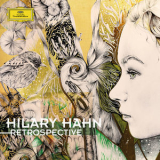 Hilary Hahn - Retrospective '2018