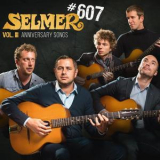 Selmer #607 - Anniversary Songs, Vol. 3 '2017