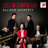 Alliage Quintett - Lost In Temptation '2018