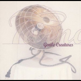 Tarnation - Gentle Creatures '1995
