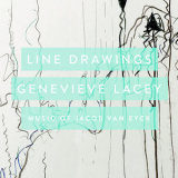 Genevieve Lacey - Line Drawings: Music Of Jacob Van Eyck '2017