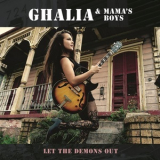 Ghalia & Mama's Boys - Let The Demons Out '2017