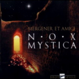 Peter Mergener - N.O.X Mystica '2003