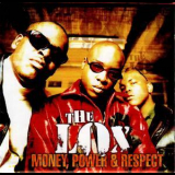 The Lox - Money, Power & Respect  '1988