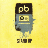 The Pb Underground - Stand Up '2015