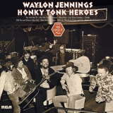 Waylon Jennings - Honky Tonk Heroes '1973