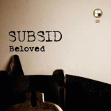 Subsid - Beloved [EP] '2015