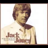 Jack Jones - All The Things You Are: The Love Collection (disc One) '2006