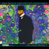 Dan Willis - The Satie Project '2010