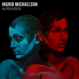 Ingrid Michaelson - Alter Egos '2017
