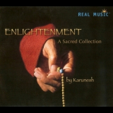 Karunesh - Enlightenment: A Sacred Collection '2008