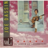 Joe Dassin - Vol. 7 Le Jardin Du Luxembourg '1989