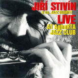 Jiri Stivin - Live At Agharta Jazz Club '1997