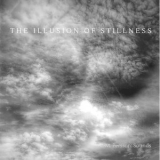 M. Persson: Sounds - The Illusion Of Stillness '2017