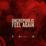 Onerepublic - Feel Again '2012