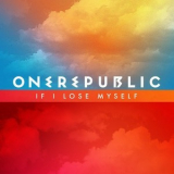 Onerepublic - If I Lose Myself '2013