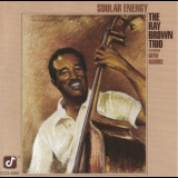 The Ray Brown Trio - Soular Energy '1985