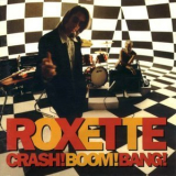 Roxette - Crash! Boom! Bang! '1994