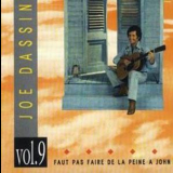 Joe Dassin -  Faut Pas Faire De La Peine A John,  Vol.9 '1989