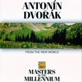 Dvorak - From Of The New World (Masters of The Millennium) '1993