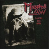 Marshall Law - Law In The Raw '1996