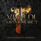 Vivaldi Metal Project - The Extended Sessions '2018