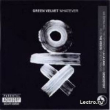 Green Velvet - Whatever '2001