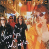 Sultans Of Ping F.C. - Casual Sex In The Cineplex '2018