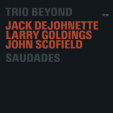 Trio Beyond - Saudades (CD1) '2006