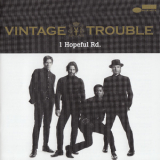 Vintage Trouble - 1 Hopeful Rd. '2015