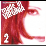 Viola Valentino - Made In Virginia Vol.2 '2004
