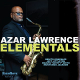 Azar Lawrence - Elementals '2018