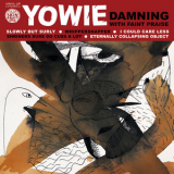 Yowie - Damning With Faint Praise '2012