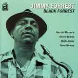 Jimmy Forrest - Black Forrest (1999 Remaster) '1959