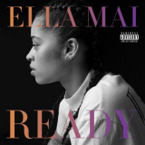 Ella Mai - Ready {EP} '2017